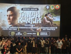 Kolaborasi Pemerintah Kota, Satgaswil, dan Densus 88 Edukasi Pencegahan Radikalisme Lewat Nobar Film Tanah Runtuh