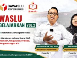 Dari Target ke Capaian, Bawaslu Kota Gorontalo Kupas Manajemen IKU dalam Bawaslu Membelajarkan Vol. 2